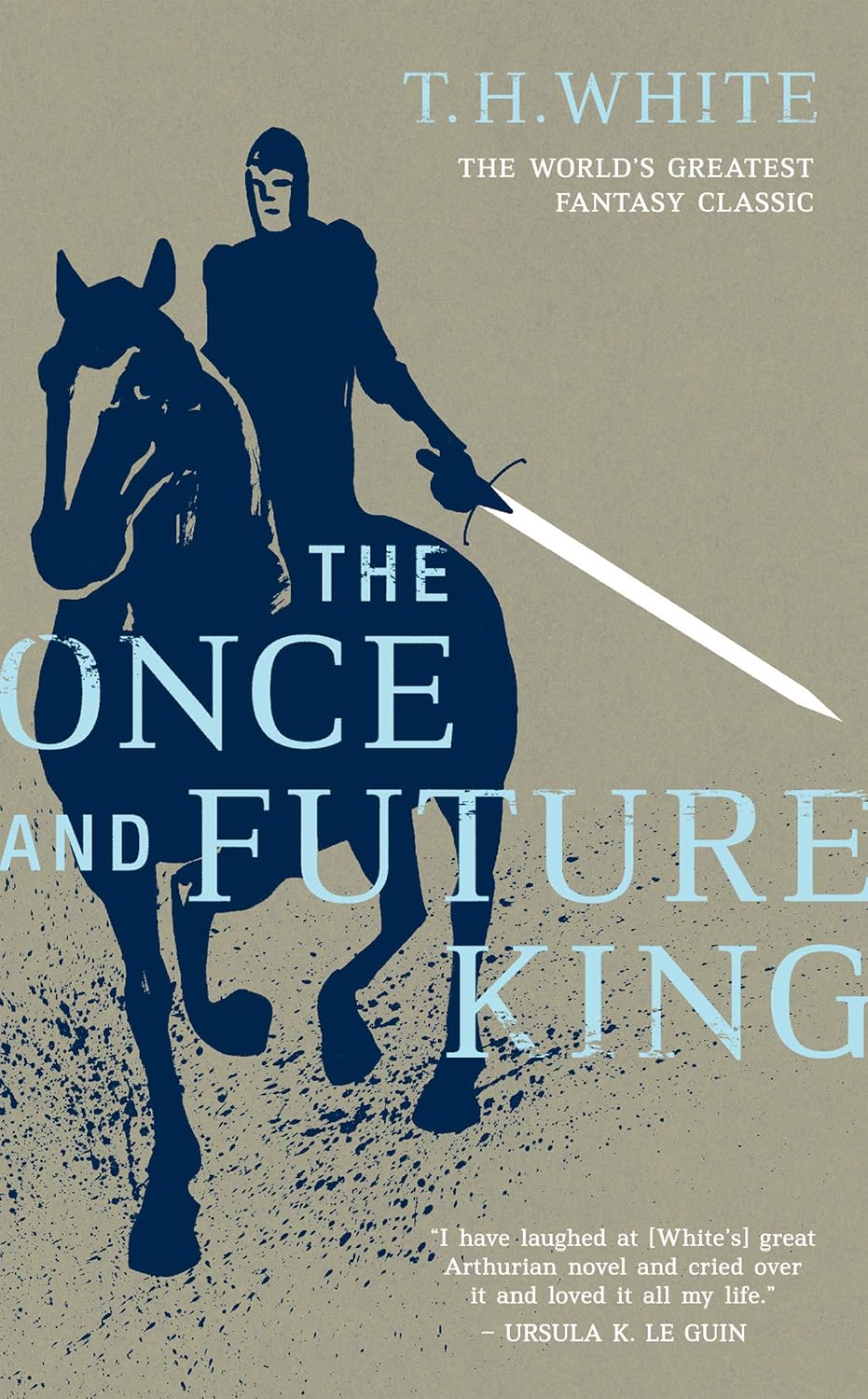 Cover: The Once and Future King by T. H. White
