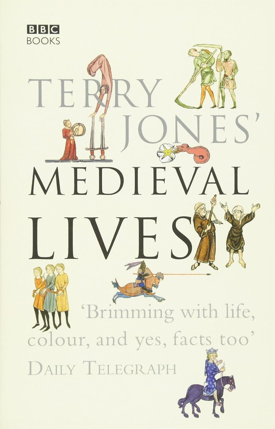 Cover: Terry Jones' Medieval Lives, by Terry Jones