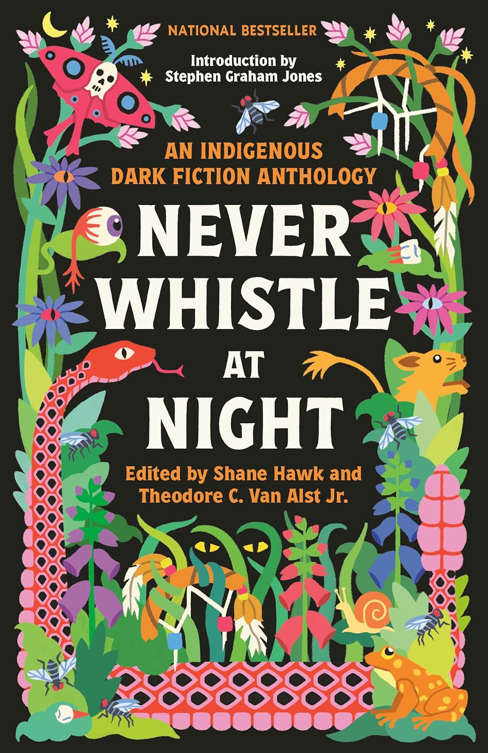 Cover: Never Whistle At Night, edited by Shane Hawk and Theodore C. Van Alst Jr.